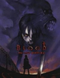 Blood: The Last Vampire