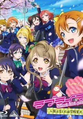 Love Live! School Idol Project Recap