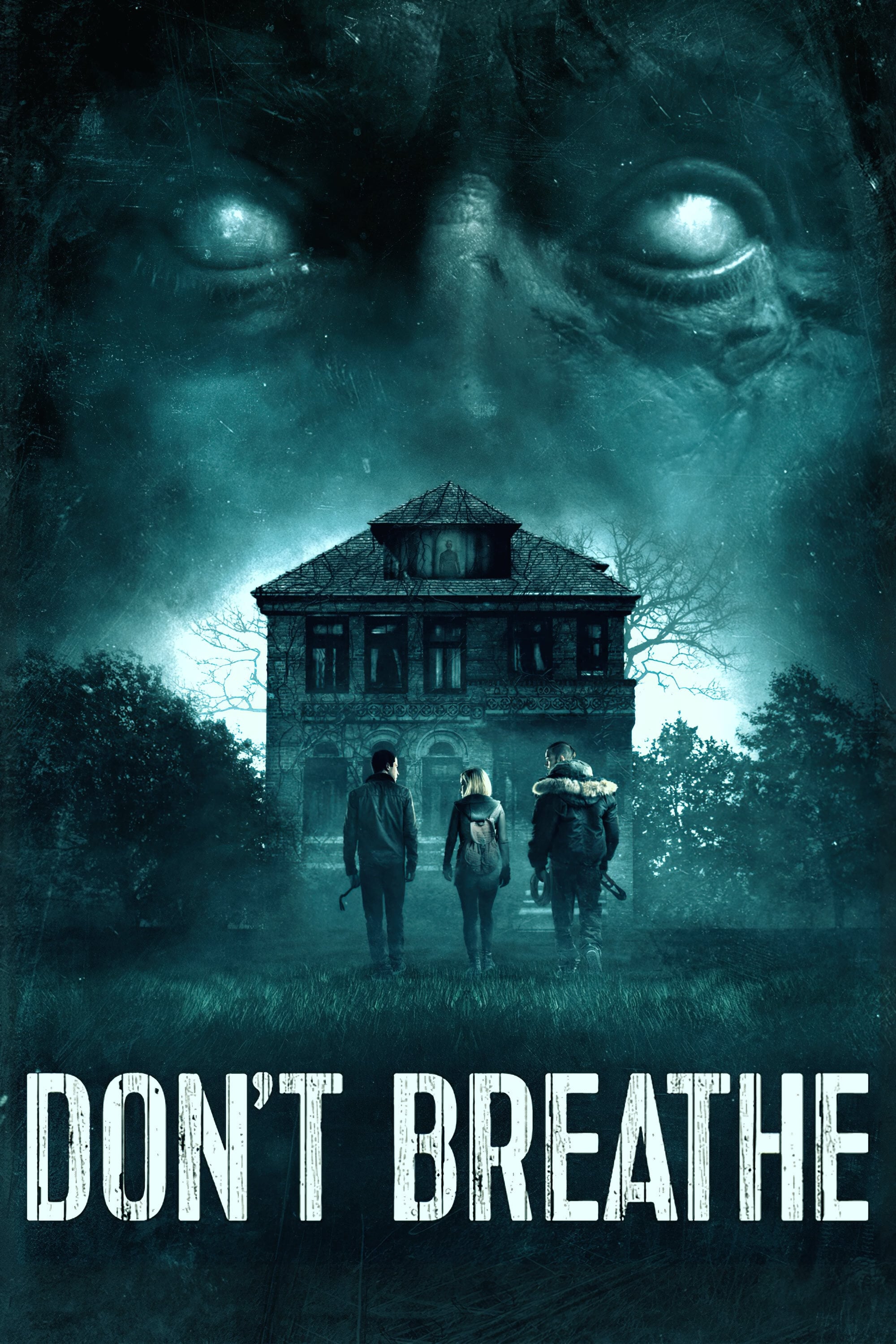 Don't Breathe